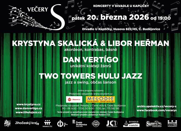 Večery S - K. Skalická &amp; L. Heřman, Dan Vertígo, Two Towers HULU jazz