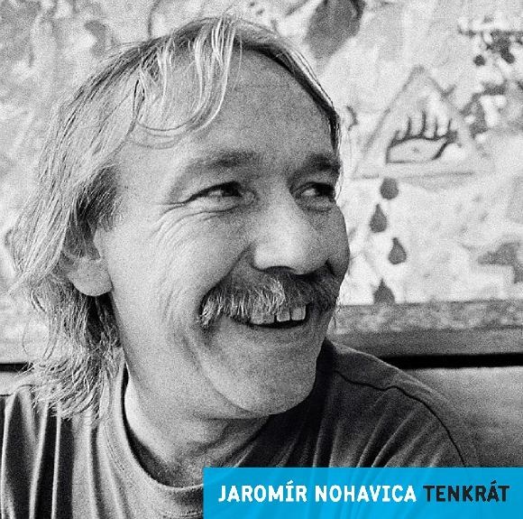 Jaromír Nohavica – Tenkrát - 2LP